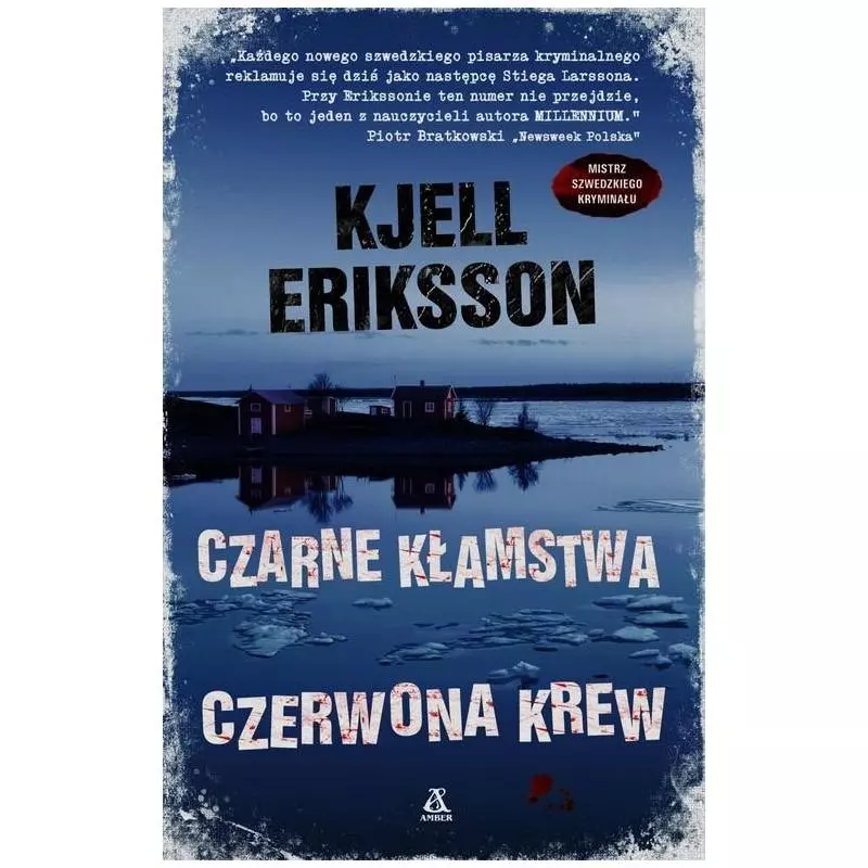 CZARNE KŁAMSTWA CZERWONA KREW Kjell Eriksson - Amber
