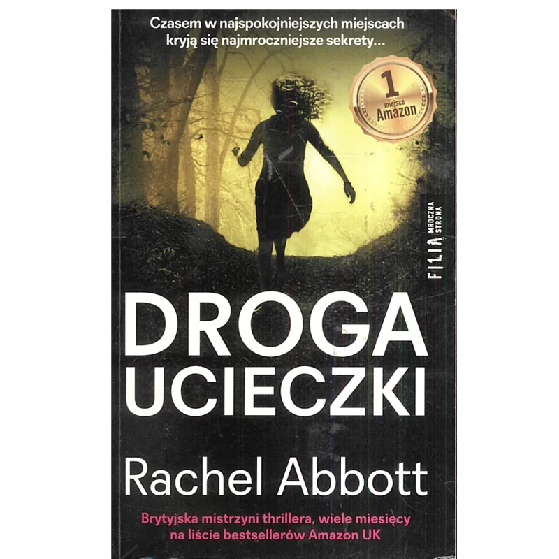 DROGA UCIECZKI Rachel Abbott - Filia