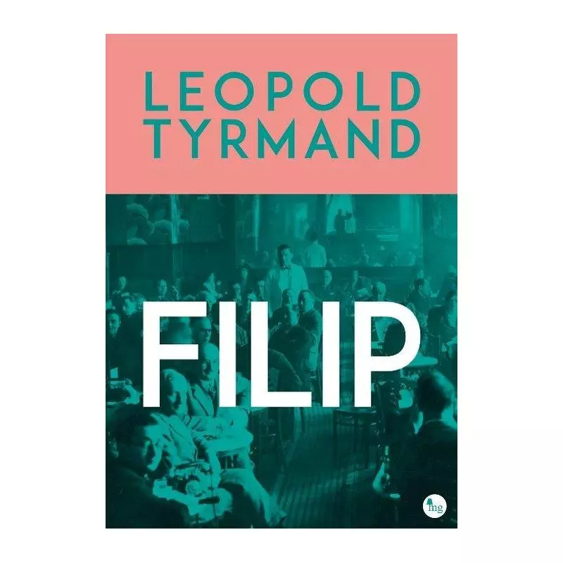 FILIP Leopold Tyrmand - MG