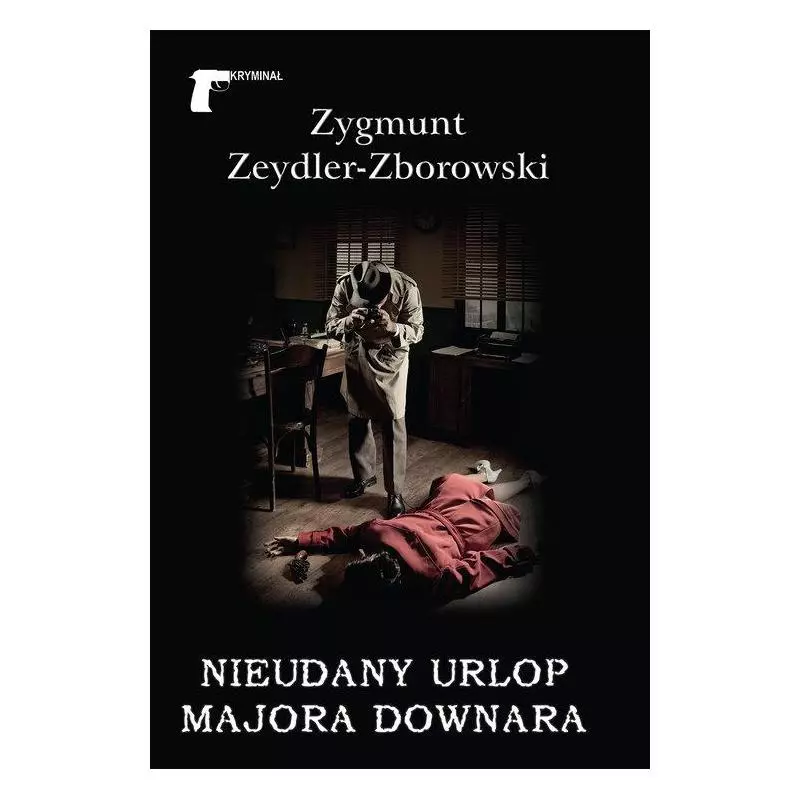 NIEUDANY URLOP MAJORA DOWNARA Zygmunt Zeydler-Zborowski - LTW