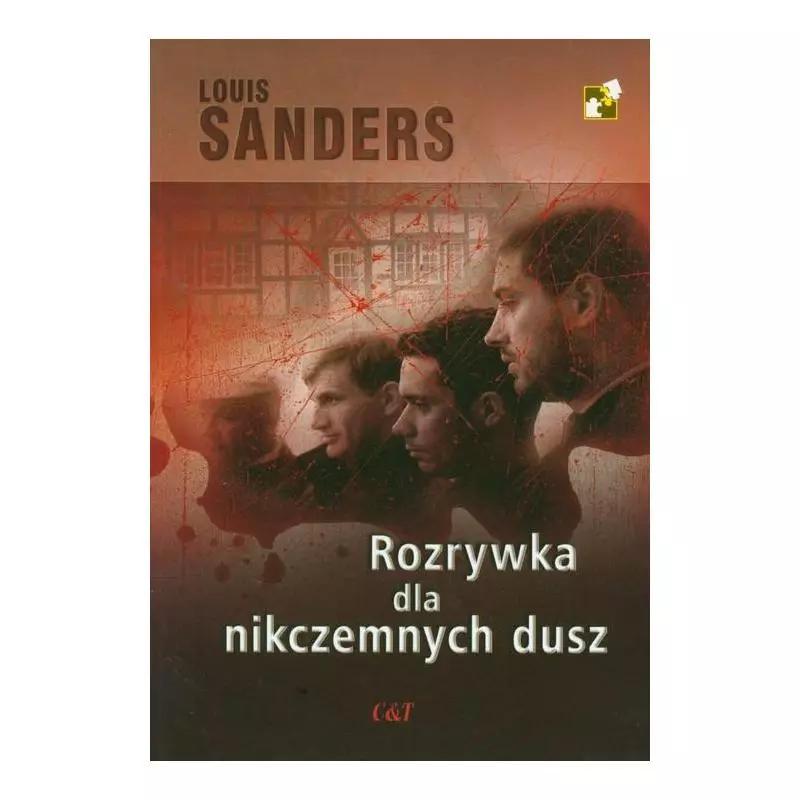 ROZGRYWKA DLA NIKCZEMNYCH DUSZ Louis Sanders - C&T