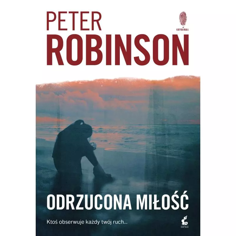 ODRZUCONA MIŁOŚĆ Peter Robinson - Sonia Draga