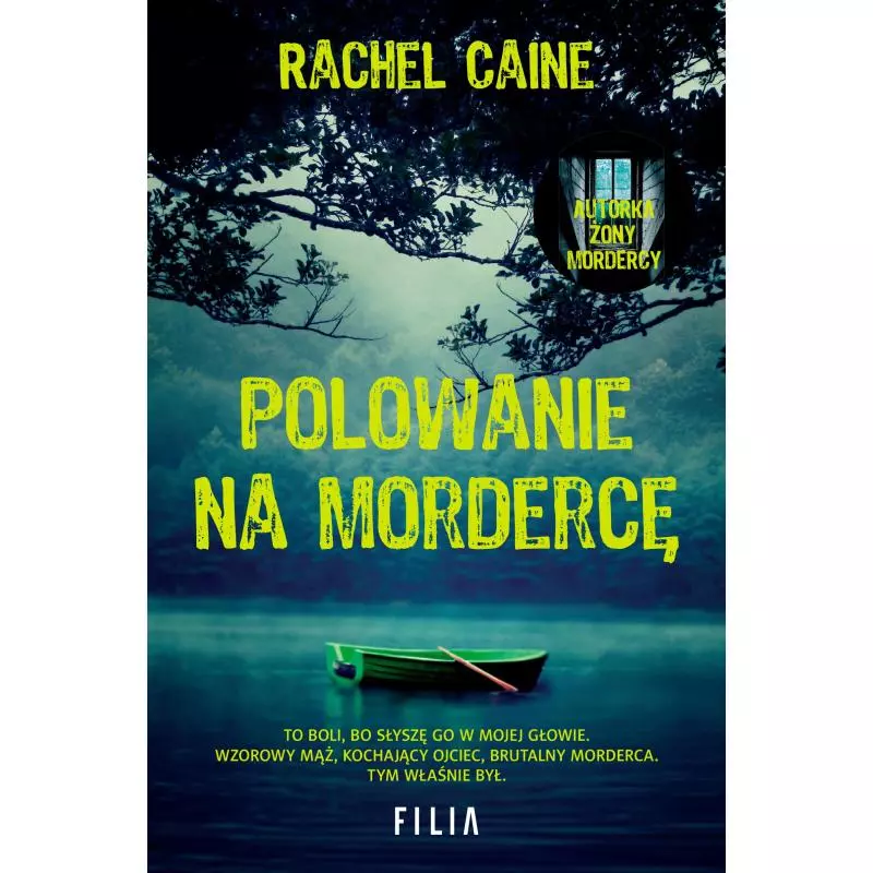 POLOWANIE NA MORDERCĘ Rachel Caine - Filia
