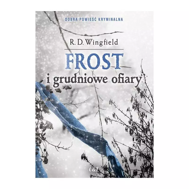 FROST I GRUDNIOWE OFIARY R.D. Wingfield - C&T