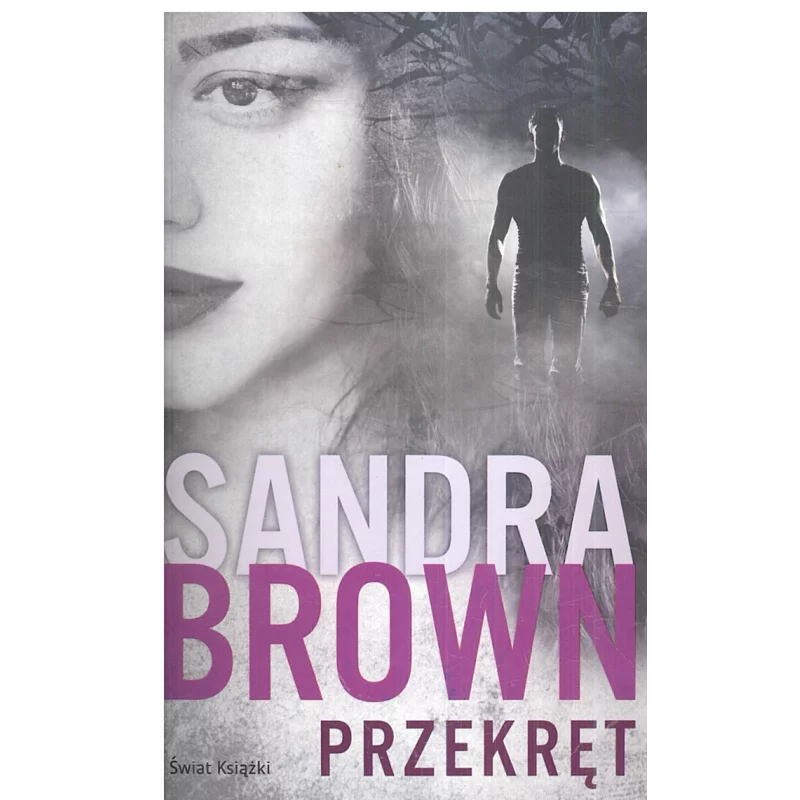 PRZEKRĘT Sandra Brown - Świat Książki