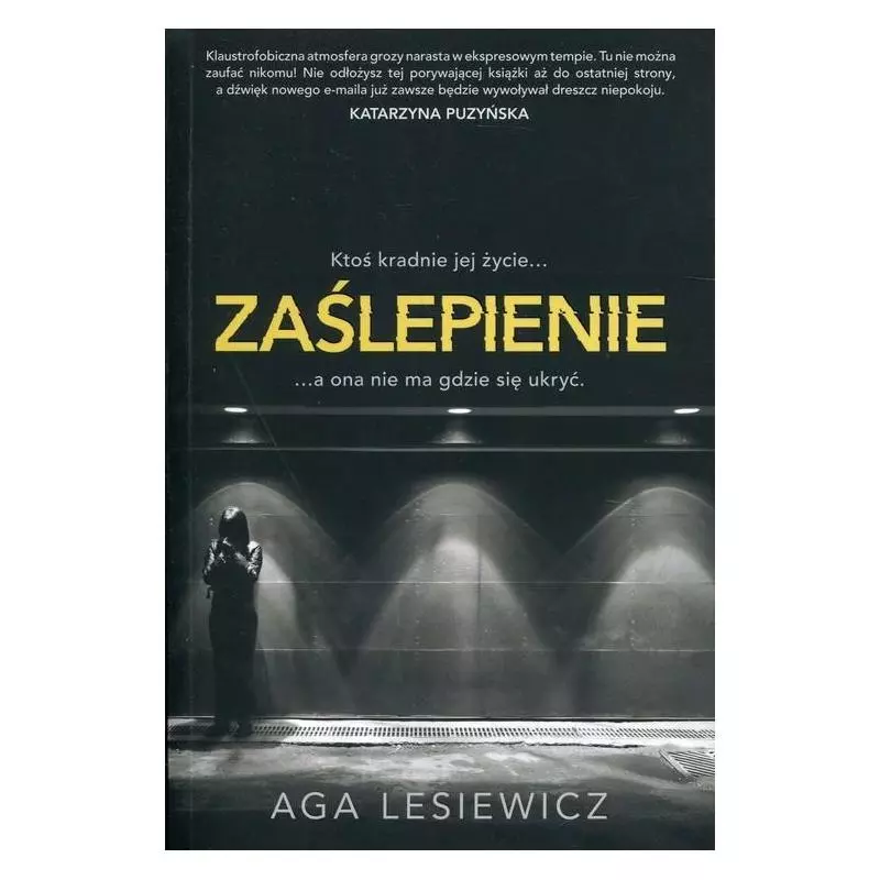 ZAŚLEPIENIE Aga Lesiewicz - Insignis