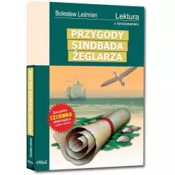 PRZYGODY SINDBADA ŻEGLARZA LEKTURA Z OPRACOWANIEM Bolesław Leśmian - Greg