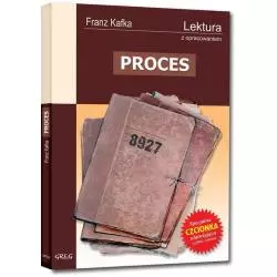 PROCES LEKTURA Z OPRACOWANIEM Franz Kafka - Greg