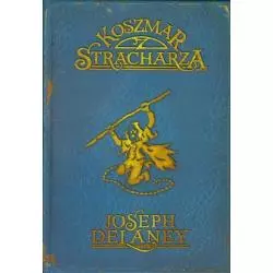 KOSZMAR STRACHARZA Joseph Delaney - Jaguar