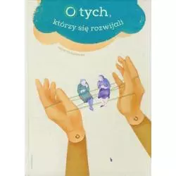 O TYCH KTÓRZY SIĘ ROZWIJALI Iwona Chmielewska - Media Rodzina