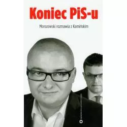 KONIEC PIS-U MROZOWSKI ROZMAWIA Z KAMIŃSKIM Andrzej Mrozowski, Michał Kamińsk - Czerwone i Czarne