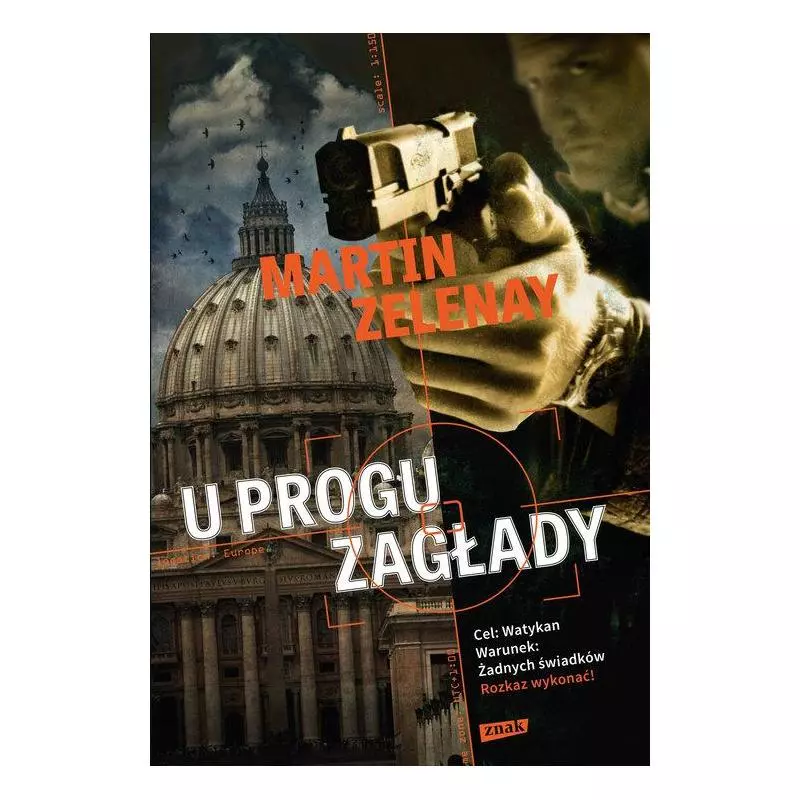 U PROGU ZAGŁADY Martin Zelenay - Znak U PROGU ZAGŁADY Martin Zelenay - Znak