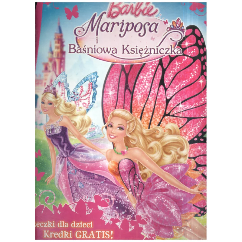 BARBIE MARIPOSA I BAŚNIOWA KSIĘŻNICZKA KSIĄŻECZKI DLA DZIECI KREDKI GRATIS! - Ameet