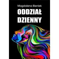 ODDZIAŁ DZIENNY Magdalena Bieniek - Psychoskok