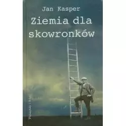 ZIEMIA DLA SKOWRONKÓW Jan...