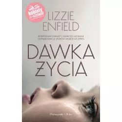 DAWKA ŻYCIA Lizzie Enfield - Prószyński