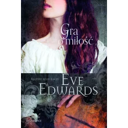GRA O MIŁOŚĆ Eve Edwards - Egmont
