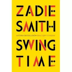 SWING TIME Zadie Smith - Znak
