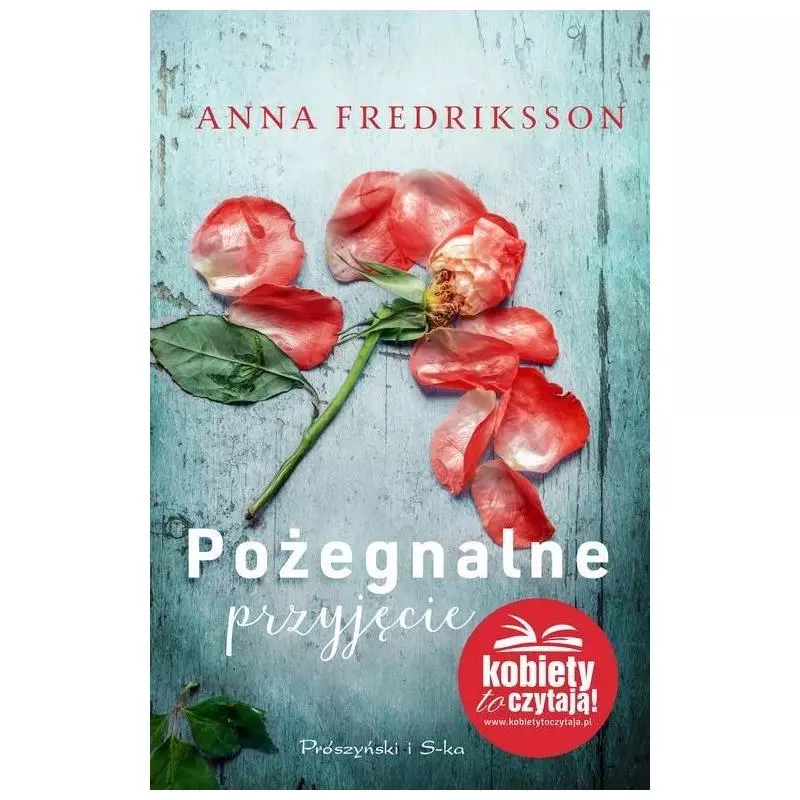 POŻEGNALNE PRZYJĘCIE Anna Fredirksson - Prószyński