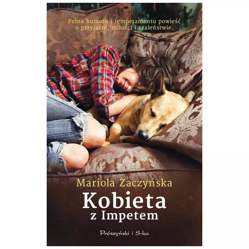 KOBIETA Z IMPETEM Mariola Zaczyńska - Prószyński