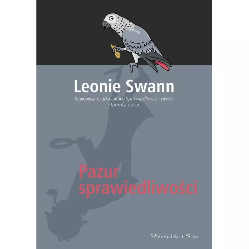 PAZUR SPRAWIEDLIWOŚCI Leonie Swann - Prószyński
