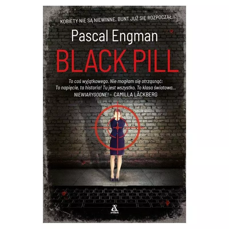 BLACK PILL Pascal Engman - Amber