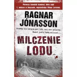 MILCZENIE LODU Ragnar Jonasson - Amber