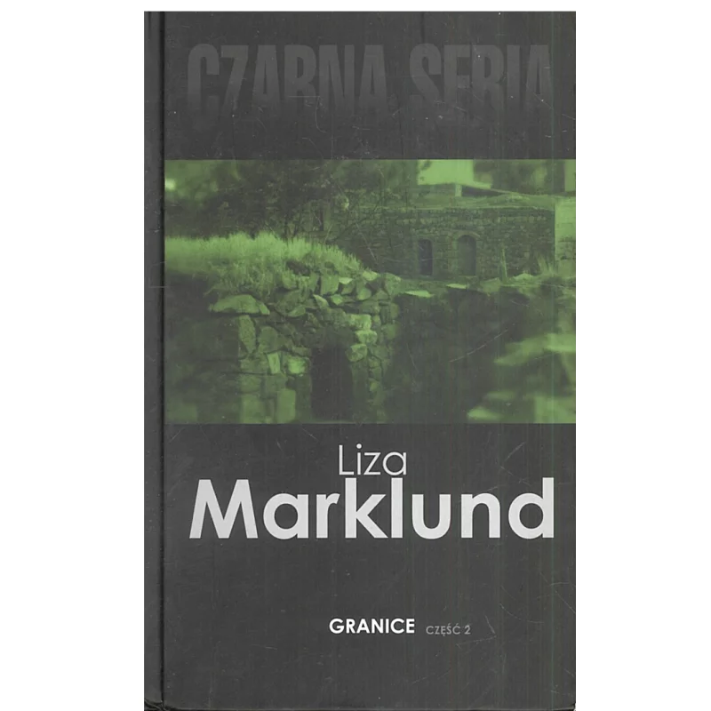 GRANICE 2 Liza Marklund - Czarna Owca