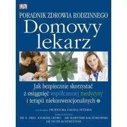 DOMOWY LEKARZ PORADNIK ZDROWIA RODZINNEGO David Peters - Hachette Livre