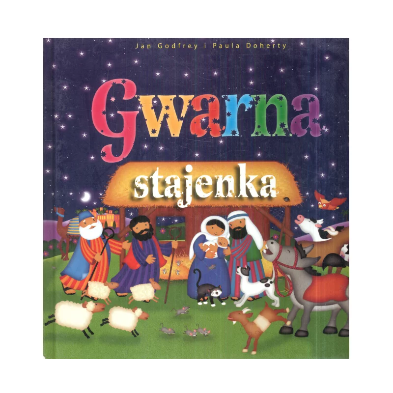 GWARNA STAJENKA Jan Godfrey, Paula Doherty - Wydawnictwo Diecezjalne i Drukarnia w Sandomierzu