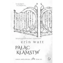 PAŁAC KŁAMSTW 2 Erin Watt - Otwarte