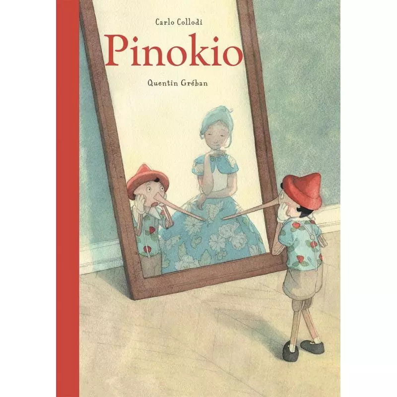PINOKIO Carlo Collodi, Quentin Greban - Olesiejuk