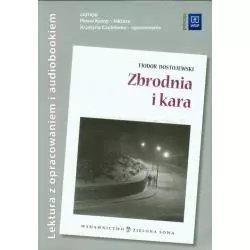 ZBRODNIA I KARA LEKTURA Z OPRACOWANIEM + AUDIOBOOK Fiodor Dostojewski - WSiP