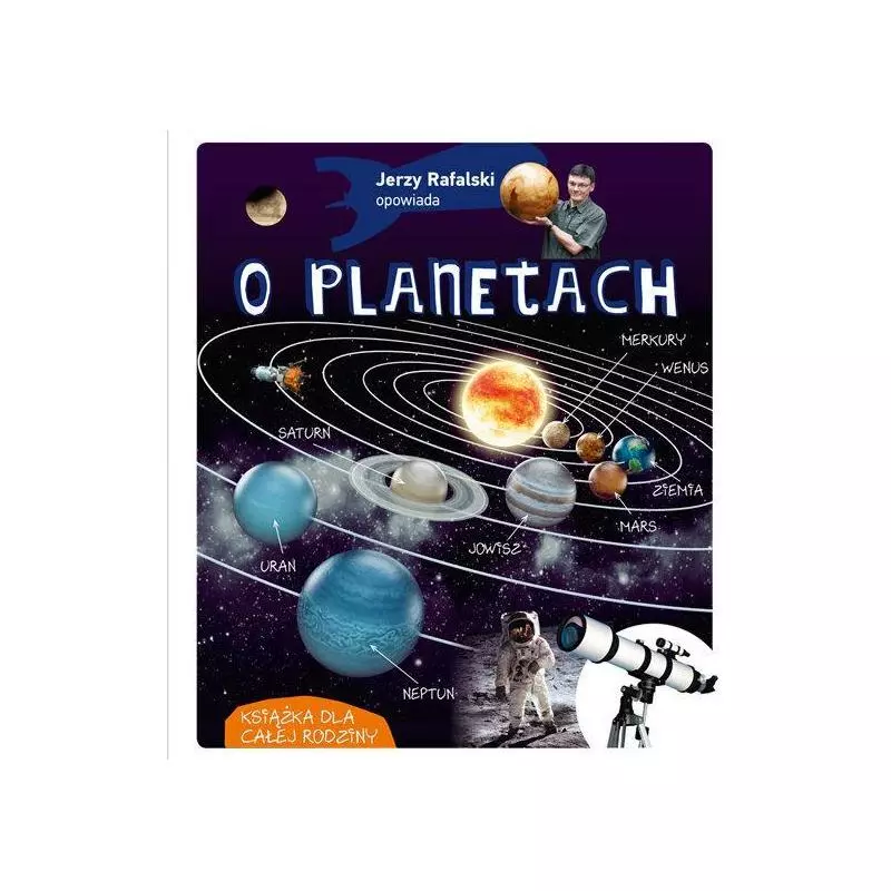 JERZY RAFALSKI OPOWIADA O PLANETACH - Multico