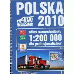 POLSKA 2010 ATLAS SAMOCHODOWY 1:200 000 DLA PROFESJONALISTÓW - Carta Blanca