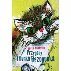 PRZYGODY FILONKA BEZOGONKA Gosta Knutsson - Nasza Księgarnia