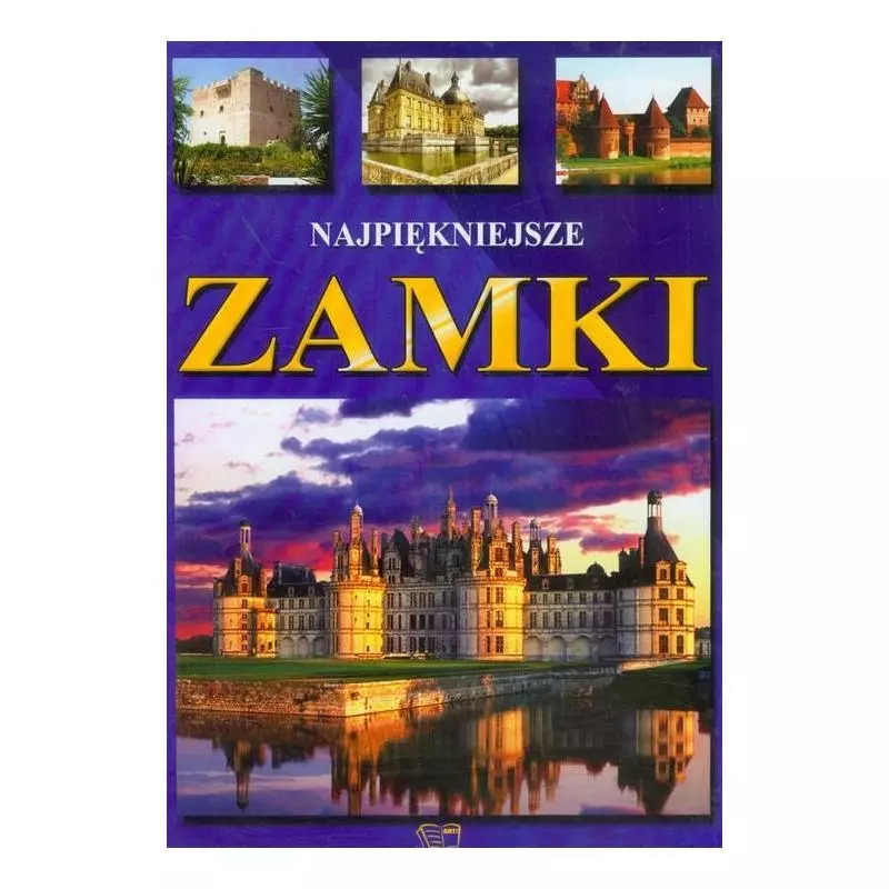 NAJPIĘKNIEJSZE ZAMKI ALBUM Elżbieta Gontarska - Arti