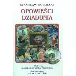 OPOWIEŚCI DZIADUNIA Stanisław Kowalski - Fundacja Dzieciom Zdążyć z Pomocą