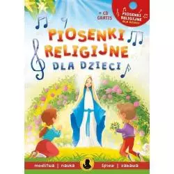 PIOSENKI RELIGIJNE DLA DZIECI + CD Agnieszka Nożyńska-Demaniuk - Św. Filipa Apostoła