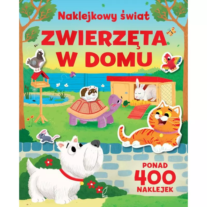 ZWIERZĘTA W DOMU NAKLEJKOWY ŚWIAT - Wilga