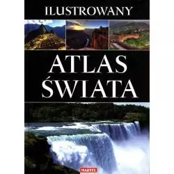 ILUSTROWANY ATLAS ŚWIATA - Martel