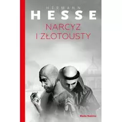 NARCYZ I ZŁOTOUSTY Hermann Hesse - Media Rodzina