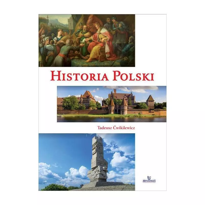 HISTORIA POLSKI Tadeusz Ćwikilewicz - Arystoteles