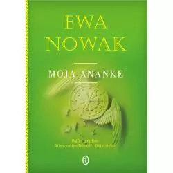 MOJA ANANKE Ewa Nowak - Wydawnictwo Literackie