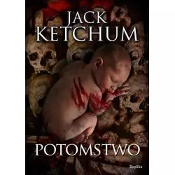 POTOMSTWO Jack Ketchum - Replika