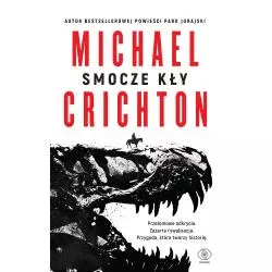 SMOCZE KŁY Michael Crichton - Rebis