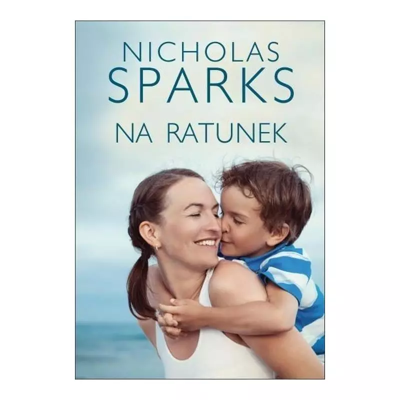 NA RATUNEK Nicholas Sparks - Albatros