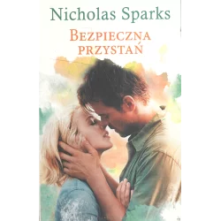 BEZPIECZNA PRZYSTAŃ Nicholas Sparks - Albatros