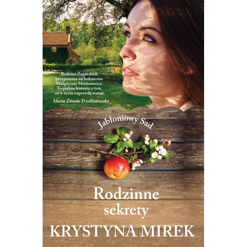 RODZINNE SEKRETY JABŁONIOWY SAD 2 Krystyna Mirek - Filia