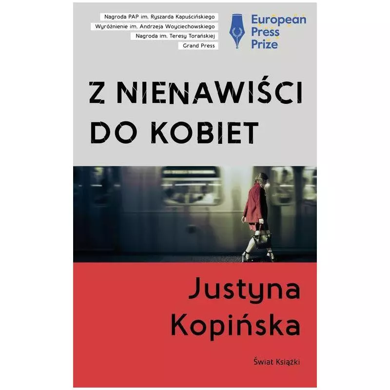 Z NIENAWIŚCI DO KOBIET Justyna Kopińska - Świat Książki